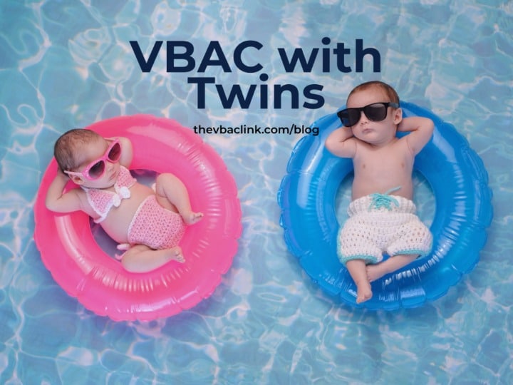 Can You Have a VBAC with Twins? The VBAC Link